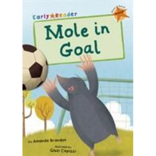 Amanda Brandon - Mole in Goal