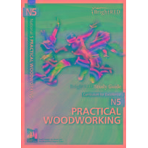 Natalie Foulds - National 5 Practical Woodworking Study Guide