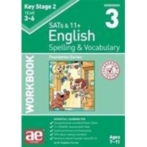 Stephen C. Curran Warren J. Vokes - KS2 Spelling & Vocabulary Workbook 3