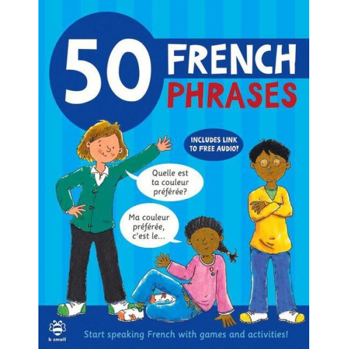 Catherine Bruzzone Susan Martineau - 50 French Phrases