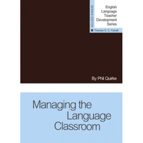 Phil Quirke - Managing the Language Classroom