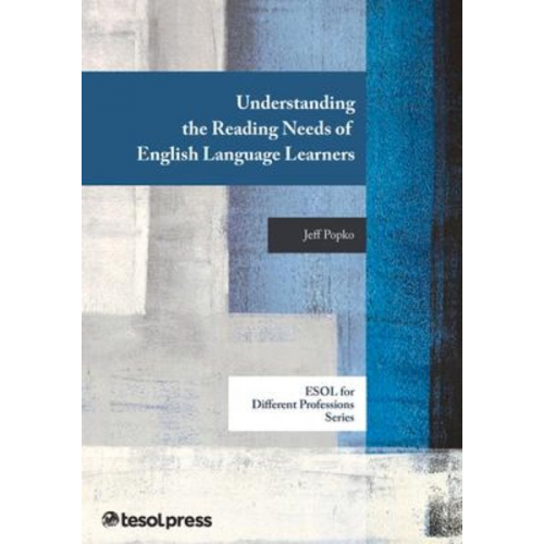 Jeff Popko - Understanding the Reading Needs of English Language Learners