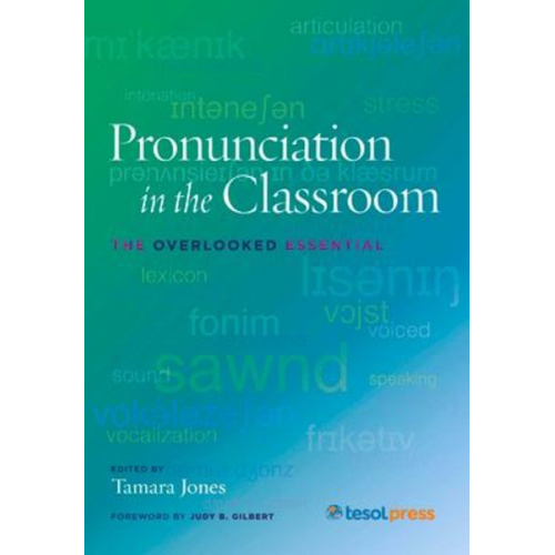 Pronunciation in the Classroom