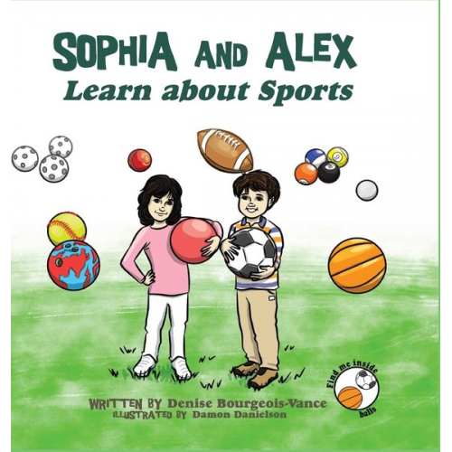 Denise Bourgeois-Vance - Sophia and Alex Learn about Sports