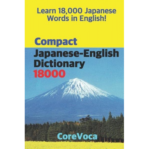 Taebum Kim - Compact Japanese-English Dictionary 18000