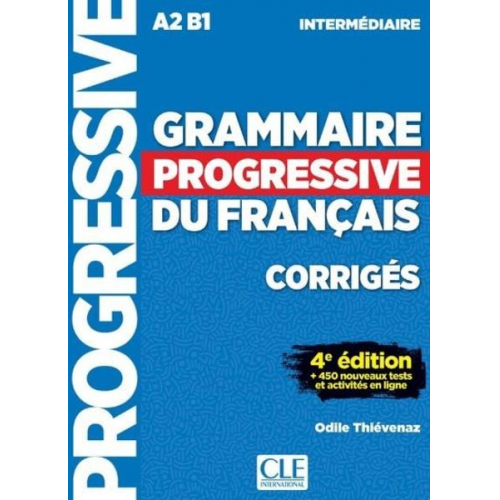 Odile Thievenaz - Grammaire progressive du francais - Niveau intermediaire (A2/B1) - Corriges