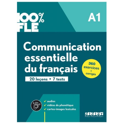 100% FLE A1. Communication essentielle du français - Übungsbuch