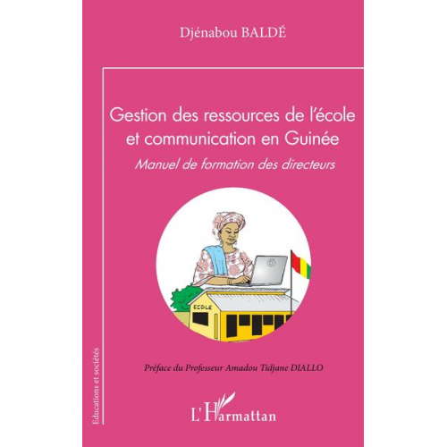 Djénabou Baldé - Gestion des ressources de l'école et communication en Guinée