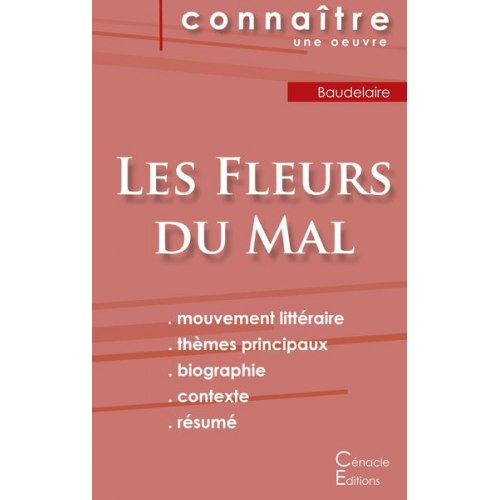 Charles Baudelaire - Fiche de lecture Les Fleurs du Mal de Charles Baudelaire (Analyse littéraire de référence et résumé complet)