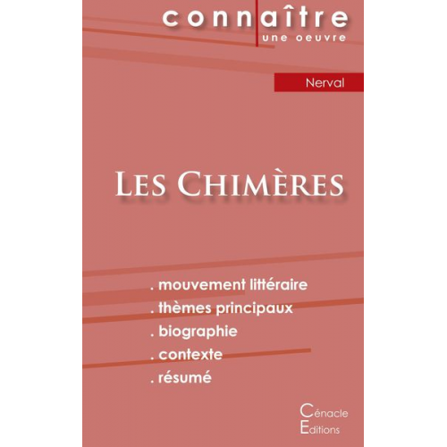 Gerard De Nerval - Fiche de lecture Les Chimères de Gérard de Nerval (Analyse littéraire de référence et résumé complet)