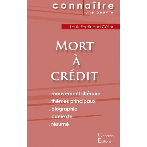 Louis-Ferdinand Celine - Fiche de lecture Mort à crédit de Louis-Ferdinand Céline (Analyse littéraire de référence et résumé complet)