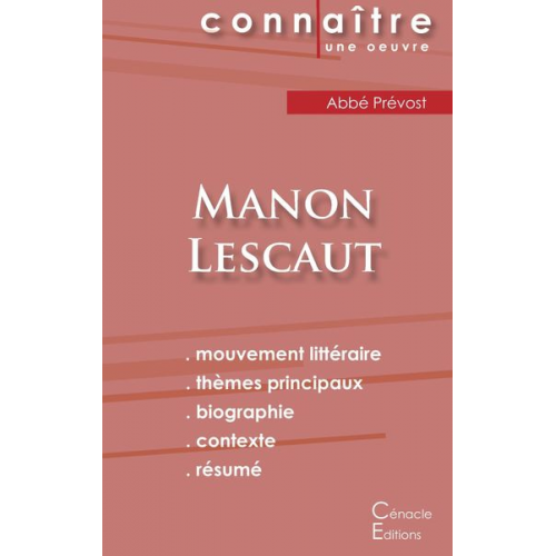 Abbé Prévost - Fiche de lecture Manon Lescaut (Analyse littéraire de référence et résumé complet)