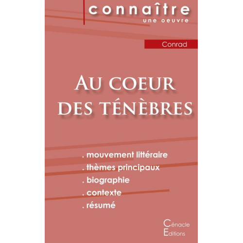 Joseph Conrad - Fiche de lecture Au c¿ur des ténèbres de Joseph Conrad (Analyse littéraire de référence et résumé complet)