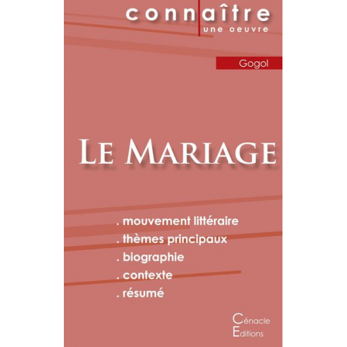 Nicolas Gogol - Fiche de lecture Le Mariage de Nicolas Gogol (Analyse littéraire de référence et résumé complet)