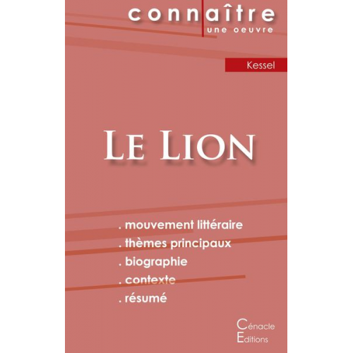 Joseph Kessel - Fiche de lecture Le Lion de Joseph Kessel (Analyse littéraire de référence et résumé complet)