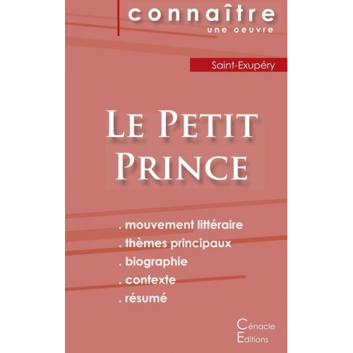 Antoine de Saint-Exupery - Fiche de lecture Le Petit Prince de Antoine de Saint-Exupéry (Analyse littéraire de référence et résumé complet)