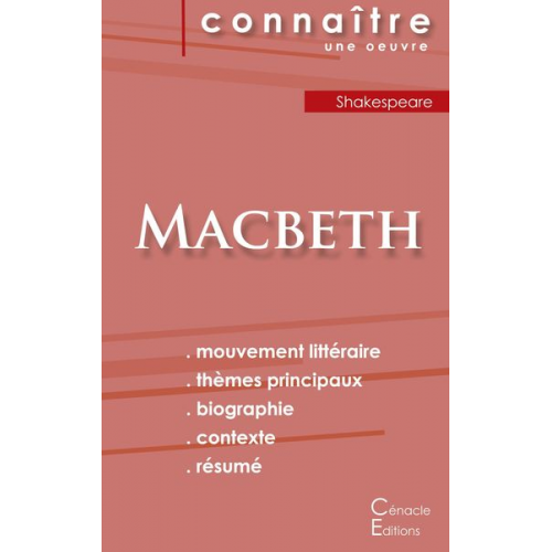 Shakespeare - Fiche de lecture Macbeth de Shakespeare (Analyse littéraire de référence et résumé complet)