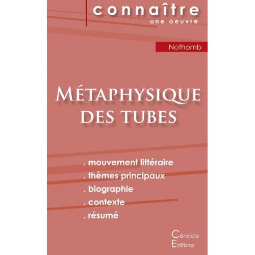 Amélie Nothomb - Fiche de lecture Métaphysique des tubes de Amélie Nothomb (Analyse littéraire de référence et résumé complet)