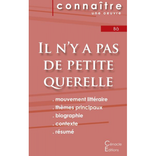 Amadou Hampâté Bâ - Fiche de lecture Il n'y a pas de petite querelle (Analyse littéraire de référence et résumé complet)