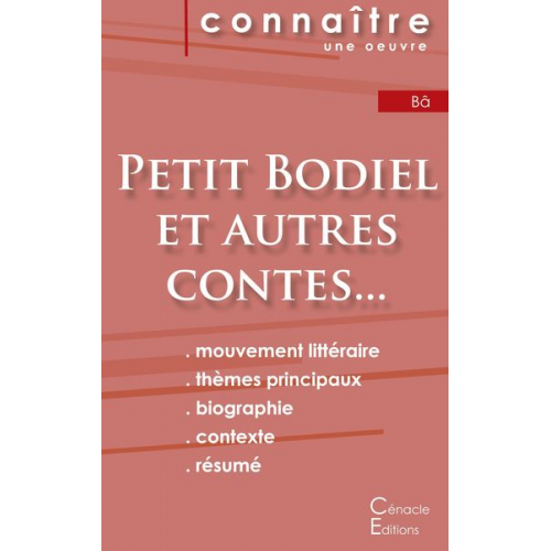 Amadou Hampâté Bâ - Fiche de lecture Petit Bodiel et autres contes de la savane (Analyse littéraire de référence et résumé complet)