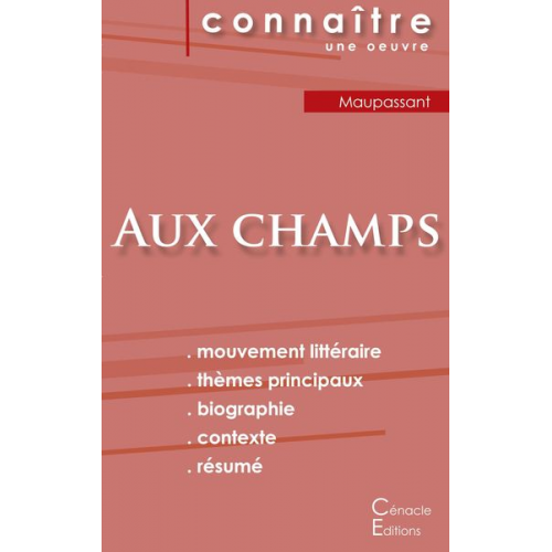 Guy de Maupassant - Fiche de lecture Aux champs de Maupassant (Analyse littéraire de référence et résumé complet)