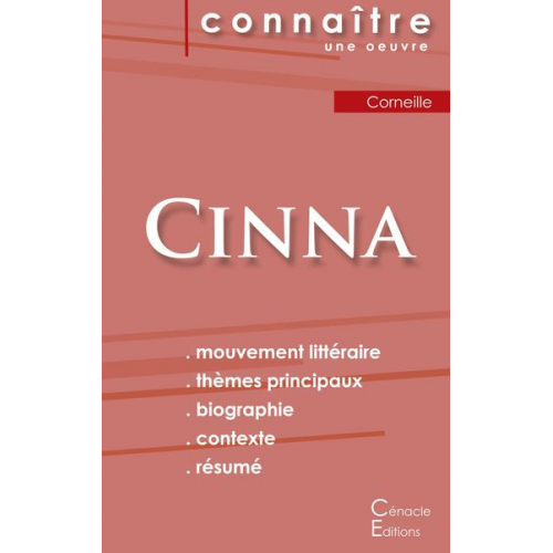 Pierre Corneille - Fiche de lecture Cinna de Corneille (Analyse littéraire de référence et résumé complet)