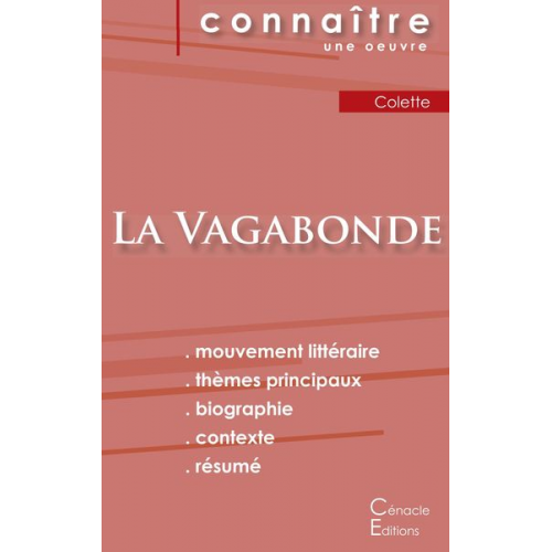 Colette - Fiche de lecture La Vagabonde de Colette (Analyse littéraire de référence et résumé complet)