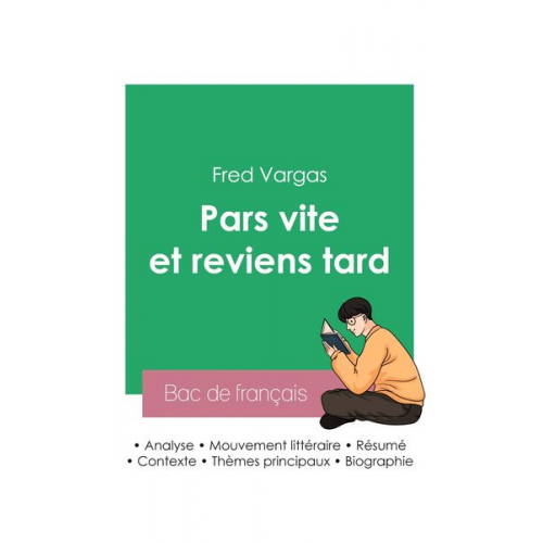 Fred Vargas - Réussir son Bac de français 2023 : Analyse du roman Pars vite et reviens tard de Fred Vargas