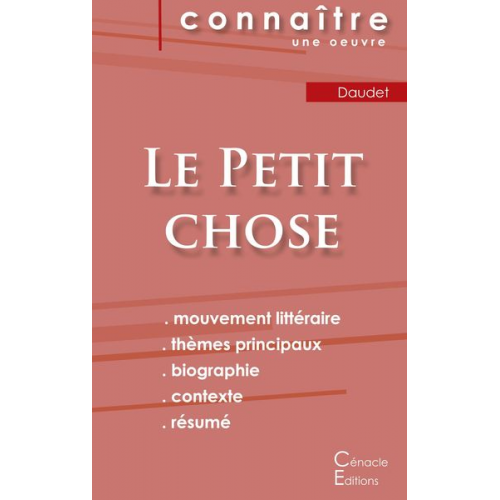 Alphonse Daudet - Fiche de lecture Le Petit chose de Alphonse Daudet (Analyse littéraire de référence et résumé complet)