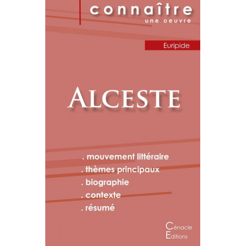 Euripide - Fiche de lecture Alceste de Euripide (Analyse littéraire de référence et résumé complet)