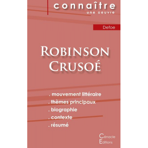 Daniel Defoe - Fiche de lecture Robinson Crusoé de Daniel Defoe (Analyse littéraire de référence et résumé complet)