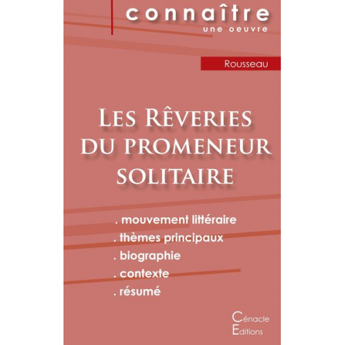 Jean Jaques Rousseau - Fiche de lecture Les Rêveries du promeneur solitaire de Jean-Jacques Rousseau (analyse littéraire de référence et résumé complet)