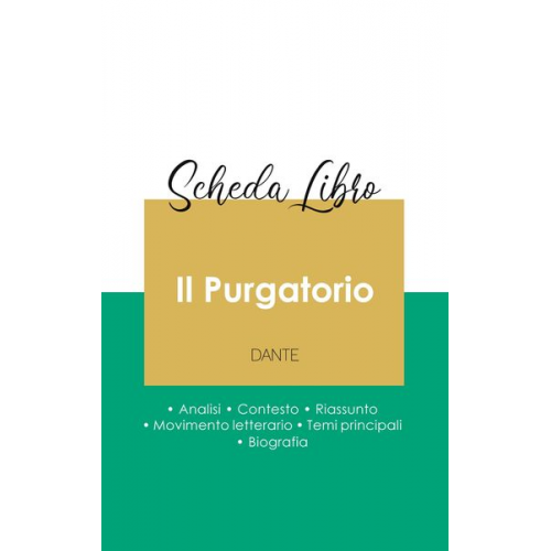 Dante - Scheda libro Il Purgatorio di Dante (analisi letteraria di riferimento e riassunto completo)