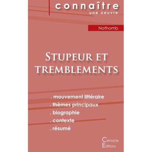 Amélie Nothomb - Fiche de lecture Stupeur et tremblements de Amélie Nothomb (analyse littéraire de référence et résumé complet)