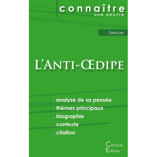 Gilles Deleuze - Fiche de lecture L'Anti-Oedipe de Deleuze (analyse littéraire de référence et résumé complet)