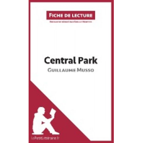 Sybille Mortier LePetitLittéraire - Central Park de Guillaume Musso (Fiche de lecture)