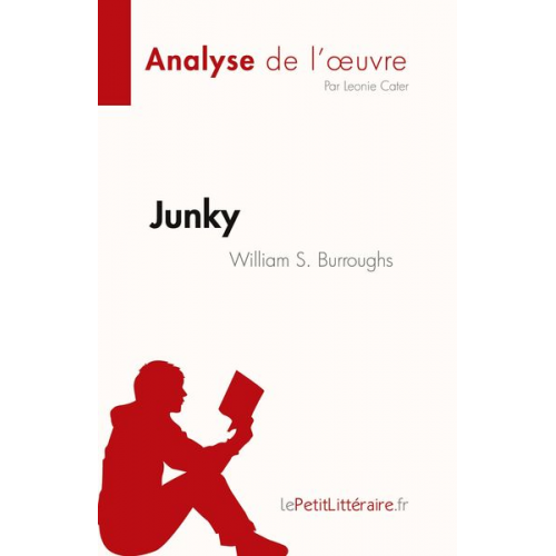 Leonie Cater - Junky de William S. Burroughs (Analyse de l'¿uvre)