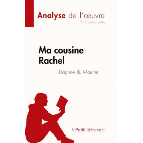 Cosima Lumley - Ma cousine Rachel de Daphne du Maurier (Analyse de l'¿uvre)