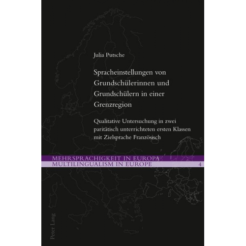 Julia Putsche - Spracheinstellungen von Grundschülerinnen und Grundschülern in einer Grenzregion