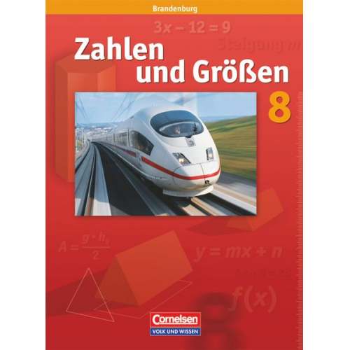 Ines Knospe Udo Wennekers Martina Verhoeven Ilona Gabriel - Zahlen und Größen 8. Schuljahr. Schülerbuch.