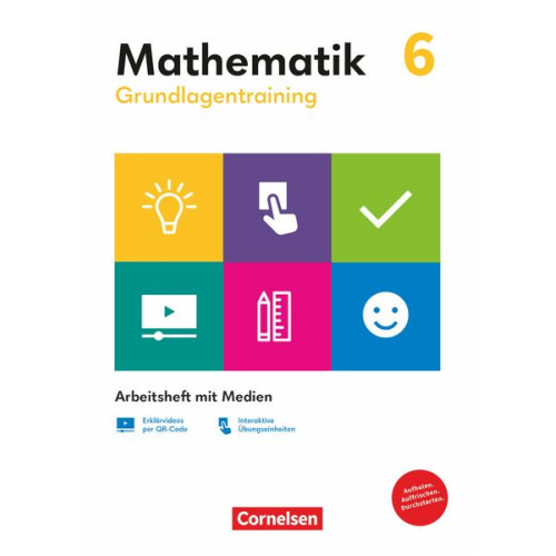 Grundlagentraining Mathematik 6. Schuljahr. Mittlere Schulform - Arbeitsheft mit Medien