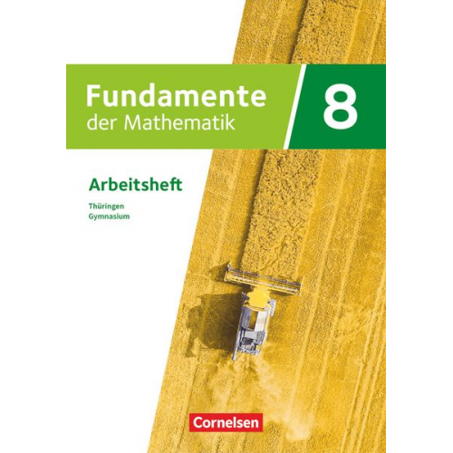 Fundamente der Mathematik 8. Schuljahr - Thüringen - Arbeitsheft mit Medien - Mit zahlreichen Erklärvideos