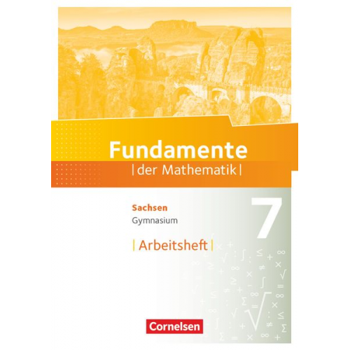 Fundamente der Mathematik 7. Schuljahr - Sachsen - Arbeitsheft mit Lösungen