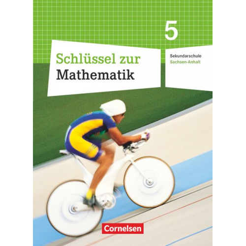 Schlüssel zur Mathematik 5. Schuljahr. Sekundarschule Sachsen-Anhalt. Schülerbuch