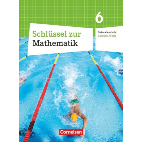 Schlüssel zur Mathematik 6. Schuljahr. Schülerbuch