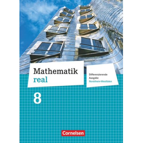 Reinhold Koullen Wolfgang Hecht Hans-Helmut Paffen Günther Reufsteck Christine Sprehe - Mathematik real 8. Schuljahr Schülerbuch. Differenzierende Ausgabe Nordrhein-Westfalen