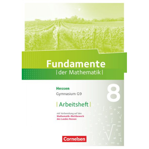 Fundamente der Mathematik 8. Schuljahr - Hessen - Arbeitsheft mit Lösungen