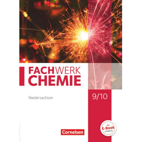 Elke Freiling-Fischer Juliane Schink Andreas G. Harm Manfred Lang Alexandra Ranieri - Fachwerk Chemie 9./10. Schuljahr - Niedersachsen - Schülerbuch