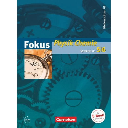 Jochim Lichtenberger Karin Arnold Gerd Boysen Harri Heise Elmar Breuer - Fokus Physik 5.-6. Schuljahr. Physik/Chemie Schülerbuch Gymnasium Niedersachsen G9