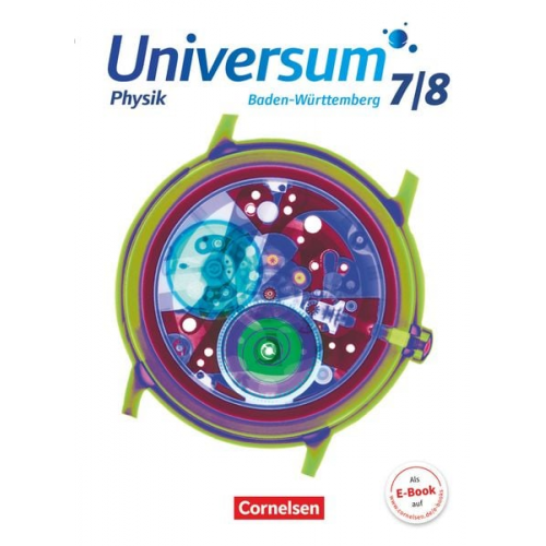 Reiner Kienle Carl-Julian Pardall Josef Küblbeck Lutz Kasper Bruno Rager - Universum Physik 7./8. Schuljahr - Gymnasium Baden-Württemberg - Schülerbuch